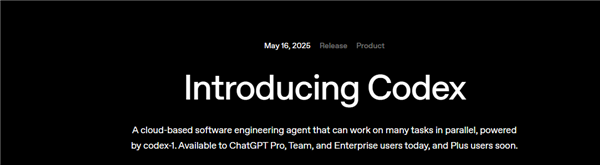 OpenAI上线AI编程助手Codex 会是码农的噩梦还是福音