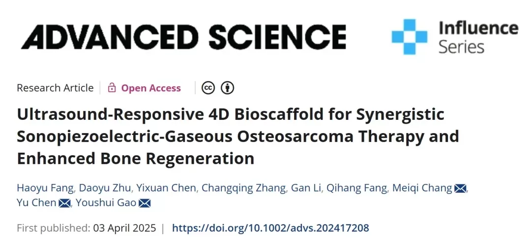超声响应4D生物支架：声压电 - 气体协同治疗骨肉瘤与促进骨再生