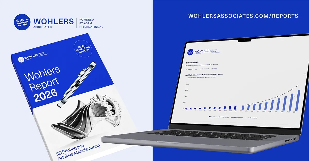 Wohlers 2026报告现已可通过ASTM International的数字平台获取