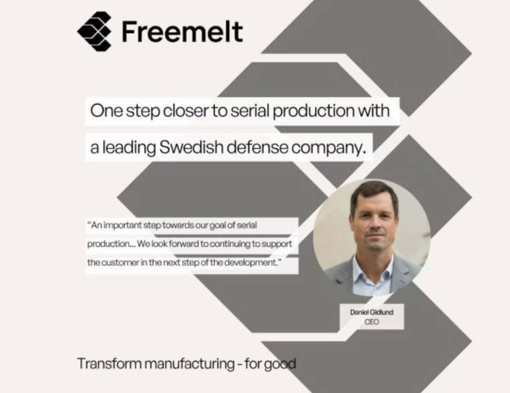 Freemelt再获瑞典国防订单，彰显电子束粉末床熔融技术实力
